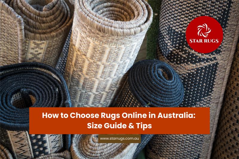 Rugs Online Australia: Size Guide & Custom Rug Tips – Star Rugs